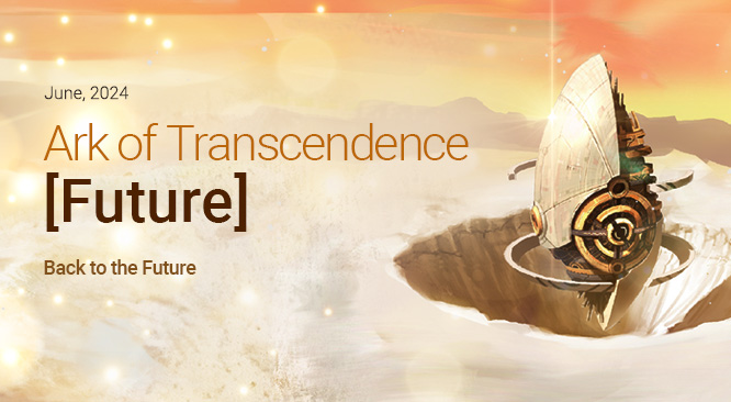 Ark of Transcendence [Future]