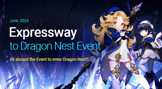Expressway to Dragon Nest Event